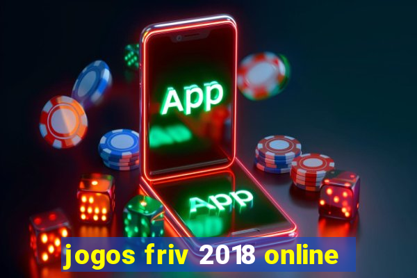 jogos friv 2018 online